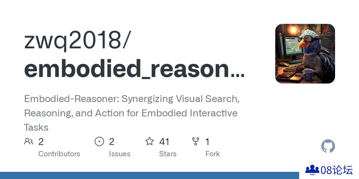 Embodied-Reasoner：浙江大学和阿里巴巴达摩院等机构联合提出的一个开源的多模态具身模型